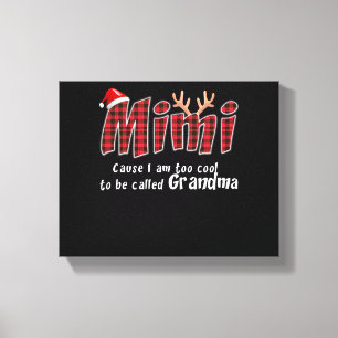 Mimi Gift  Mimi Christmas Great Grandma Mimi Lover Canvas Print