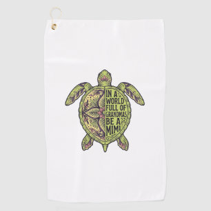 Mimi Grandma Sea Turtle Vintage Floral Shirt Desig Golf Towel