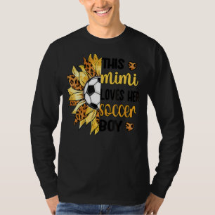 Mimi Loves Her Soccer Boy Soccer Mimi Grandma T-Shirt