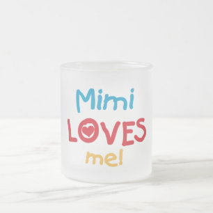 Mimi Loves Me T-shirts and Gifts Frosted Glass Coffee Mug
