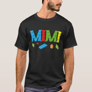 Mimi Master Builder Building Bricks Blocks Family T-Shirt