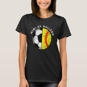 Mimi Of Ballers Funny Soccer Softball Mimi T-Shirt