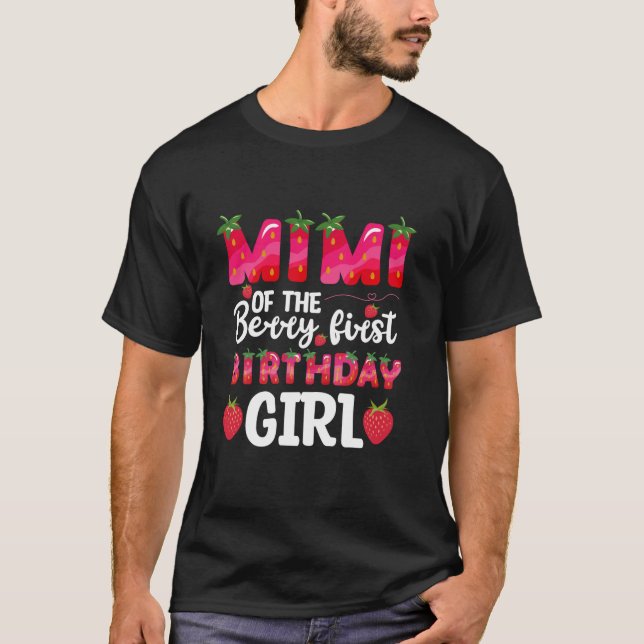 Mimi Of The Berry First Birthday Girl Bday Girl Lo T-Shirt (Front)