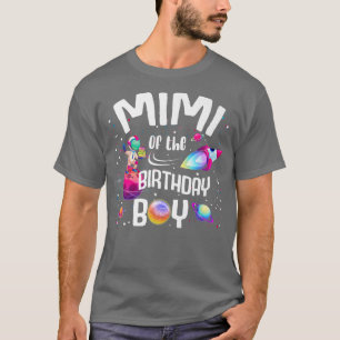 Mimi Of The Birthday Boy Astronaut Space Family Th T-Shirt