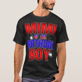 Mimi Of The Birthday Boy Costume Spider Web Bday P T-Shirt