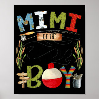 Mimi of The Birthday Boy Fishing Lover Family Poster