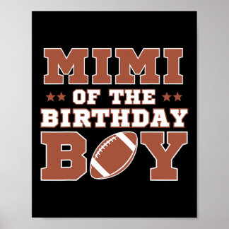 Mimi Of The Birthday Boy Football Kids 1st Bday Pa Poster