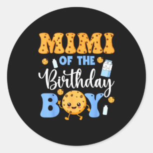 Mimi Of The Birthday Boy Funny Milk And Cookies Pa Classic Round Sticker