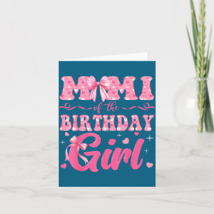 Mimi Of The Birthday Girl Family Nk Coquette Bow Card