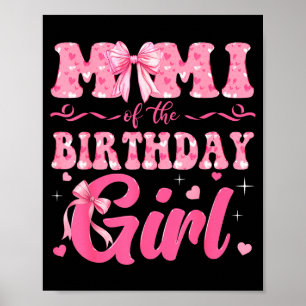 Mimi Of The Birthday Girl Family Nk Coquette Bow Poster