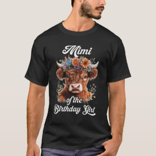 Mimi Of The Birthday Girl Highland Cow Farm Family T-Shirt