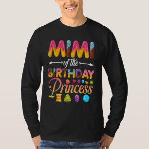 Mimi Of The Birthday Princess Doughnut Birthday Gi T-Shirt