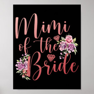 Mimi Of The Bride Mimi Proud Bride's Mimi  Poster