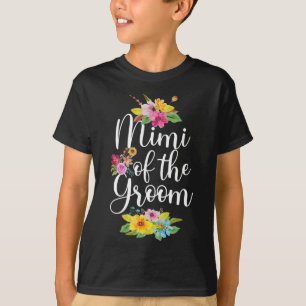 Mimi Of The Groom Mimi Flowers Groom's Mimi T-Shirt