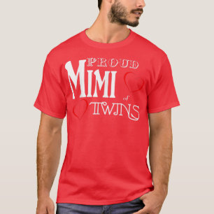 Mimi Proud Mimi of Twins Grandmother Gift T-Shirt