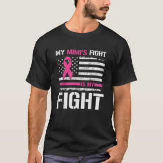 Mimi s Fight Is My Fight USA FLag Breast Cancer Aw T-Shirt