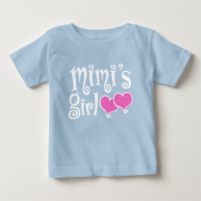 Mimi’s Girl Baby T-Shirt (Front)