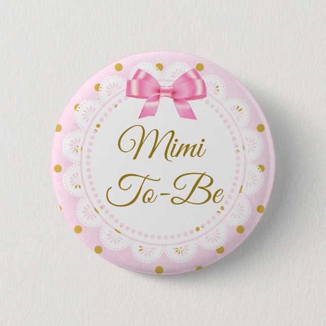 Mimi To Be Baby Shower Pink & Gold Button (Front)