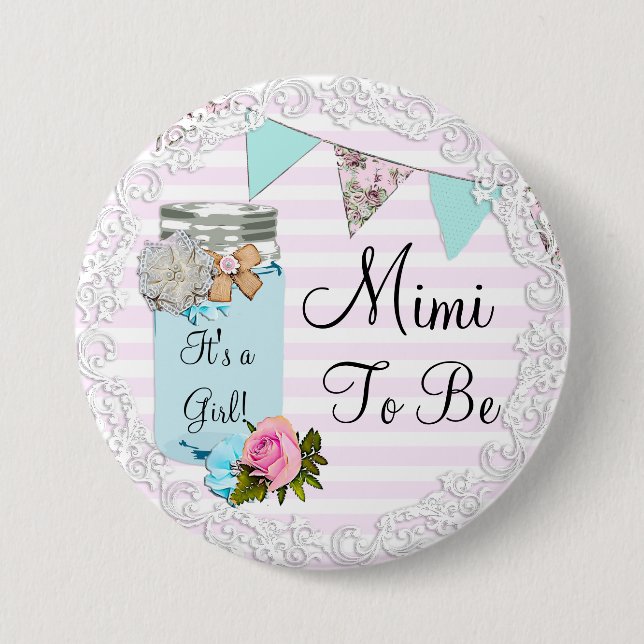 Mimi to be Blue Mason Jar Rustic Button (Front)