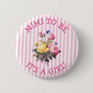 MIMI to be Pink Floral Baby Shower Button