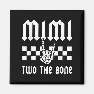 Mimi Two The Bone Skeleton Hand 2nd Birthday Boy G Magnet