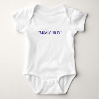 MiMi's BOY! Baby T-Shirt