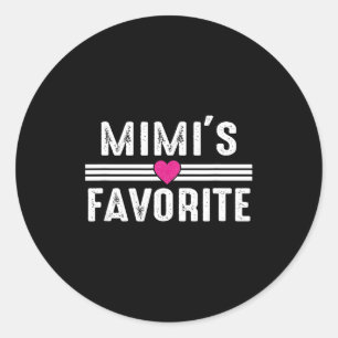 Mimi's Favorite  Classic Round Sticker
