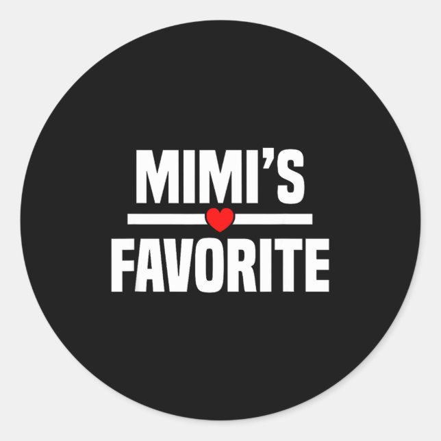 Mimi's Favorite Granhild Funny Grandson Granddaugh Classic Round Sticker (Front)