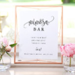 Mimosa Bar Minimalist Calligraphy Black and White Poster<br><div class="desc">Use the template form to add your personalisation.  Use the advanced menu to change the fonts and colours.</div>