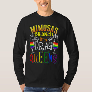 Mimosas Brunch And Drag Queens Drinking Lesbian LG T-Shirt