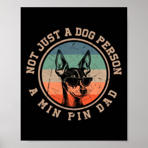 Min Pin Dad Funny Bernard Dog Dad Fathers Day Men Poster