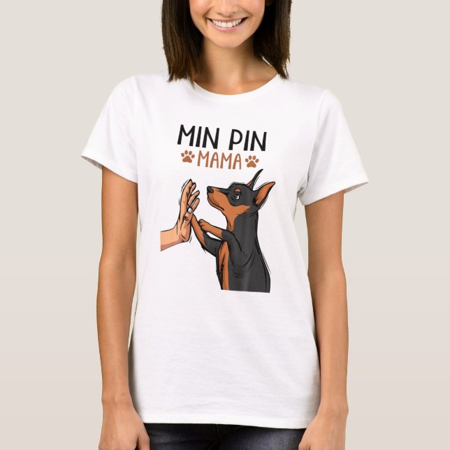 Min Pin Mum Cute Miniature Pinscher Dog Mama Girls T-Shirt (Front)