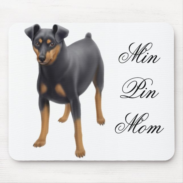 Min Pin Mum Mousepad (Front)