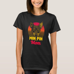 Min Pin Mum Vintage Miniature Pinscher Dog 2 T-Shirt