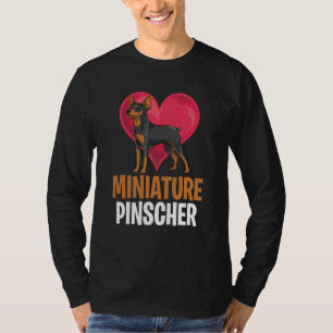 Min Pin Owner Dog Cute Animal Heart Miniature Pin T-Shirt