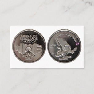 Mina Alacran Jalisco Mexico Silver Coin Business Card