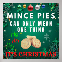 Mince Pies Can Only Mean One Thing IT'S CHRISTMAS