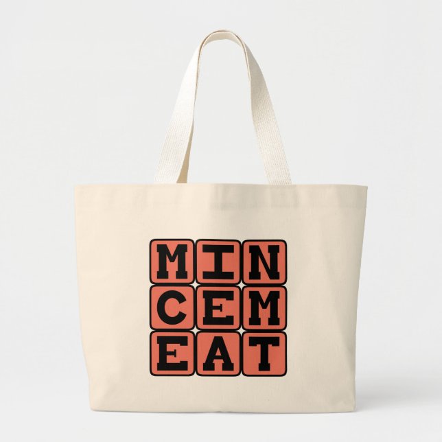 Mincemeat, Type of Pie Large Tote Bag (Front)