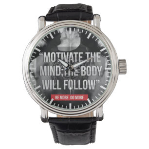 Mind and Body - Workout Motivational Watch