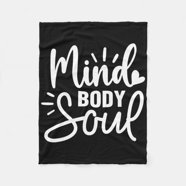 Mind Body Soul Yoga Lover  Fleece Blanket (Front)