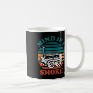 Mind If I Smoke Funny Bbq Smoker Meat Grilling Lov Coffee Mug
