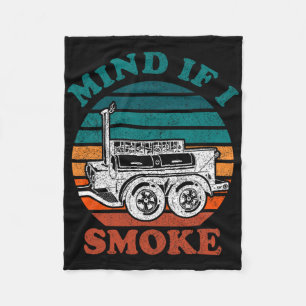 Mind If I Smoke Funny Bbq Smoker Meat Grilling Lov Fleece Blanket