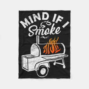 Mind If I Smoke Funny Retro Byrbecue Smoker Bbq An Fleece Blanket