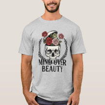 Mind Over Beauty Floral Skull Surreal Art T-Shirt