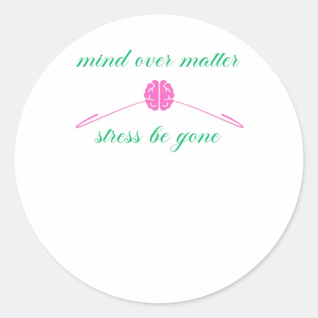 Mind Over  Classic Round Sticker (Front)