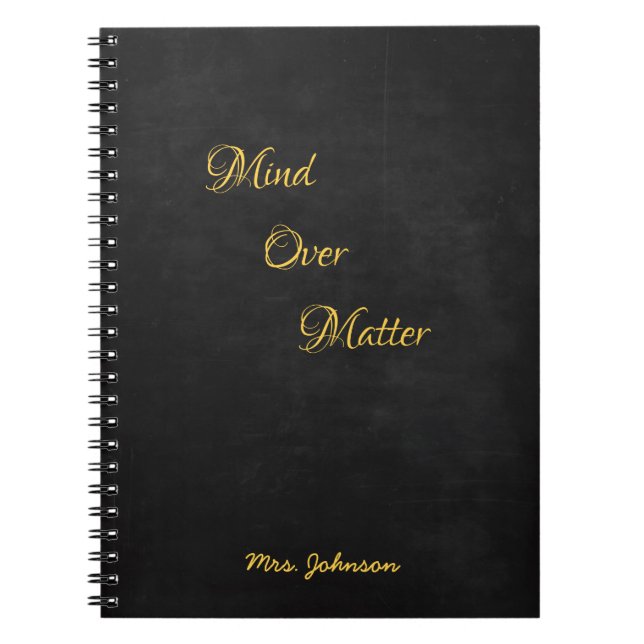 Mind Over Matter Balck and gold Notebook (Front)