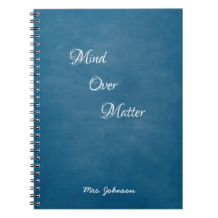 Mind Over Matter Blue Notebook