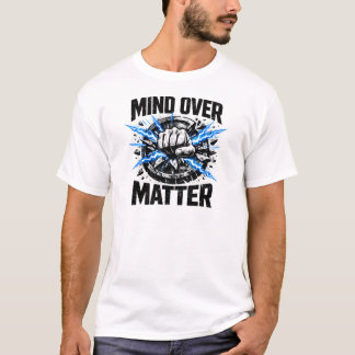 Mind Over Matter – Mental Toughness Gym Tee