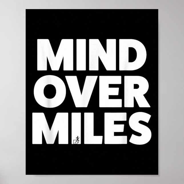 Mind Over Miles - Motivational, Funny Running  Poster (Front)