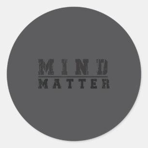 Mind Over Motivational Stoic Philosophy Insrationa Classic Round Sticker